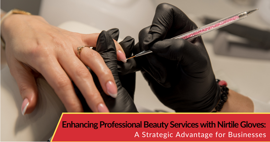 Enhancing Professional Beauty Services with Nitrile Gloves: A Strategic Advantage for Businesses