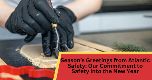 Season’s Greetings From Atlantic Safety: Our Commitment to Safety Into the New Year